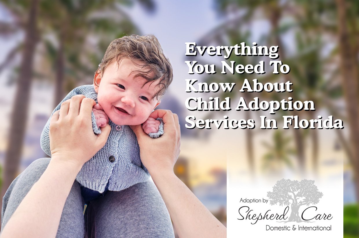 Child Adoption Services In Florida